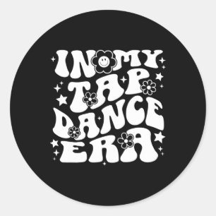 Sticker Rond Dans Mon Tap Dance Era Retro Super Tap Dancer