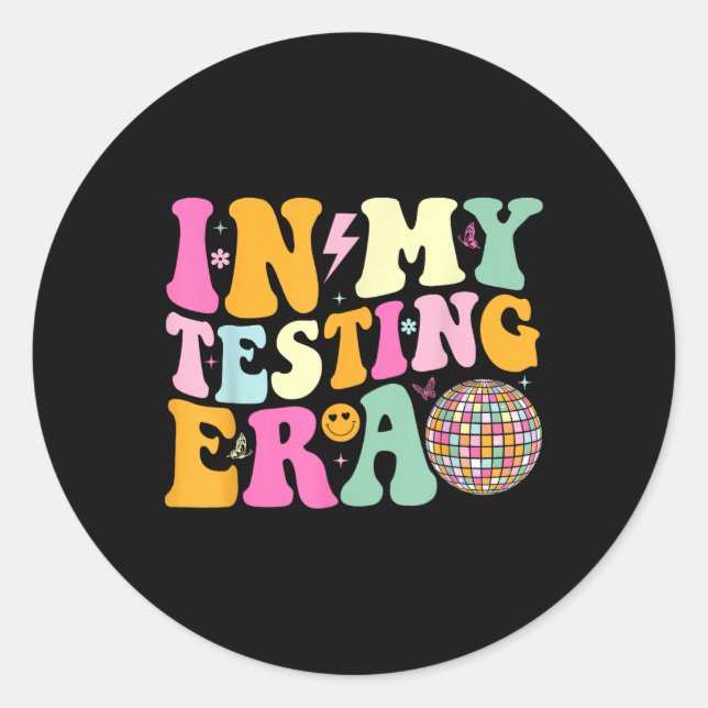 Sticker Rond Dans Mon Test Era Motivation Test Jour Enseignant (Devant)