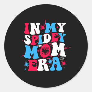 Sticker Rond Dans My Spidey Maman Era Mères Day Maman Spiderman