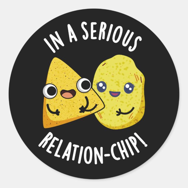 Sticker Rond Dans une relation sérieuse -chip Drôle de jeu de m (Devant)