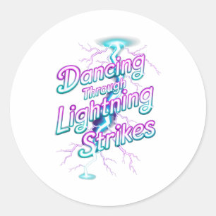 Sticker Rond Danse à travers la danseuse de foudre Motiva