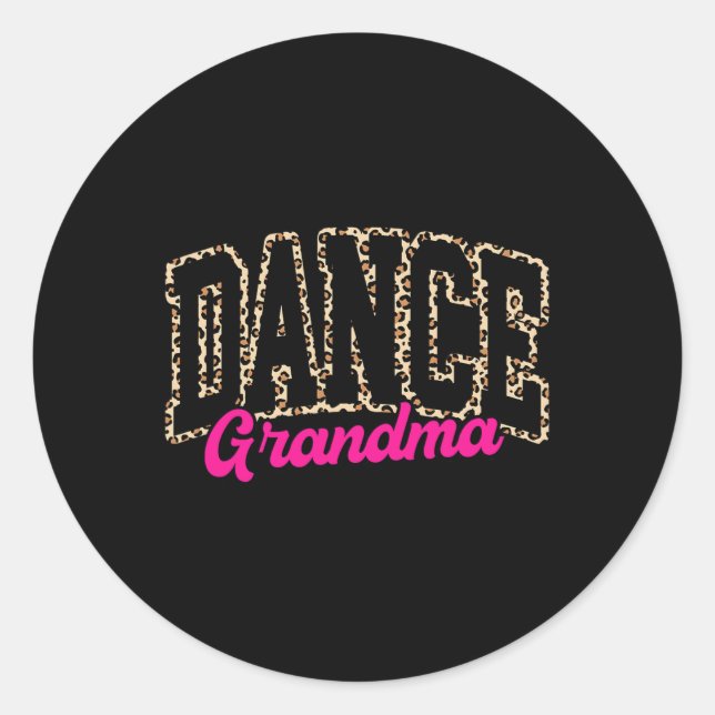 Sticker Rond Danse Grand-mère Leopard Danser Vie Filles Femmes  (Devant)