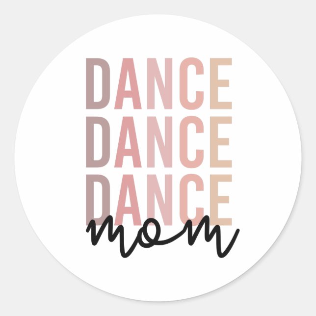 Sticker Rond Danse maman | Danse maman | Dancer Mama Cadeau (Devant)