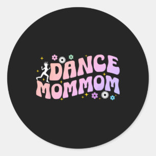 Sticker Rond Danse Maman D'Une Danse Maman Danser Maman Maman G