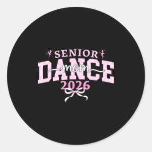 Sticker Rond Danse maman senior 2026 coquette danse de ballet