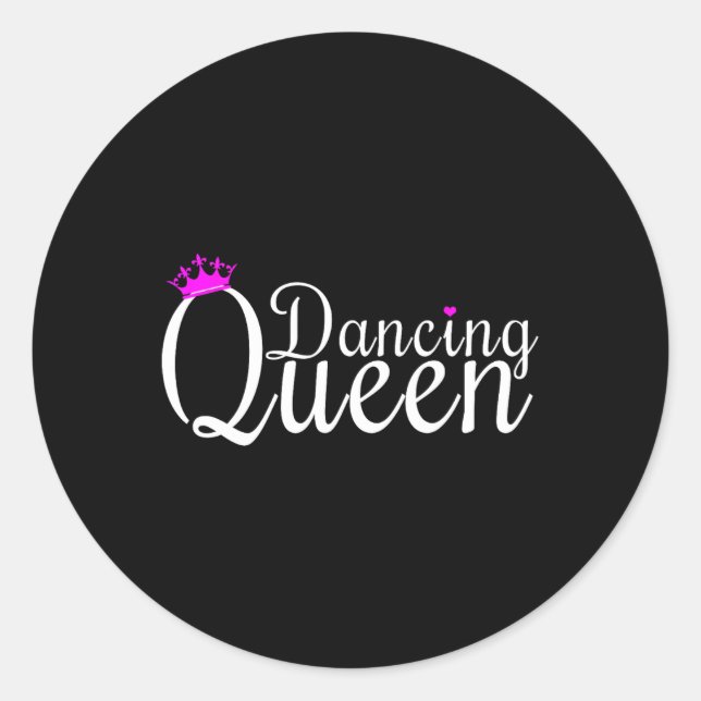 Sticker Rond Danse Queen Dance Danser Danser Danser Danser Cade (Devant)
