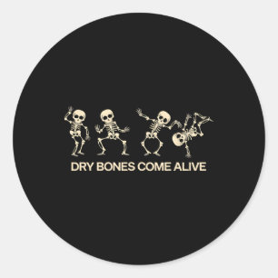 Sticker Rond Danser Skeleton Bible Vernis Dry Bones Venez Vivan