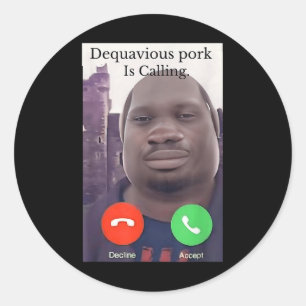 Sticker Rond Daquavious Pork appelle mème John Pork mème