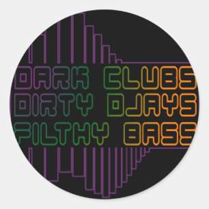 Sticker Rond Dark Clubs Dirty Djays Filty Bass CLUB DJ