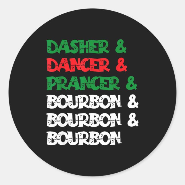 Sticker Rond Dasher Dancer Prancer &amp; Bourbon Christmas Funn (Devant)