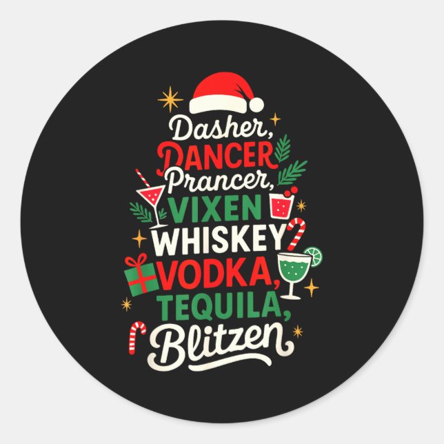 Sticker Rond Dasher Dancer Prancer Vixen Moscato Vodka Tequila  (Devant)