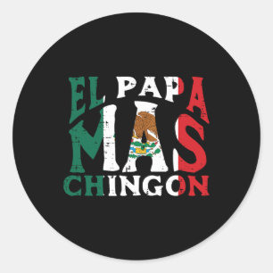 Sticker Rond Day El Papa Mas Chingon Funny Mexicain Papa Espagn