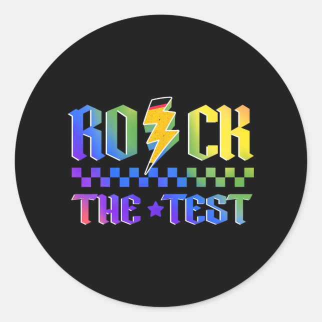 Sticker Rond Day Rock The Test Motivational Testing Enseignants (Devant)