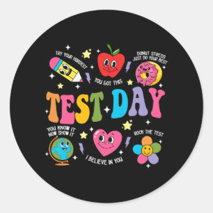 Sticker Rond Day Rock The Test Test Day Motivation Enseignant