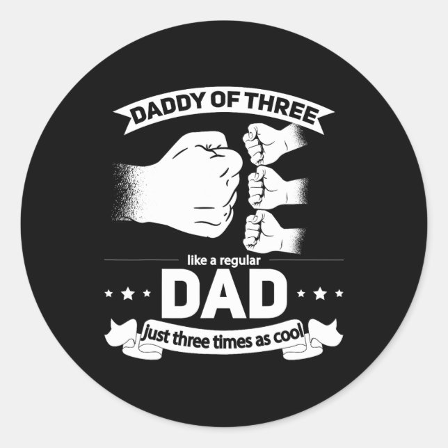 Sticker Rond De 3 - Cool Papa De Trois Fêtes des pères Papa De  (Devant)
