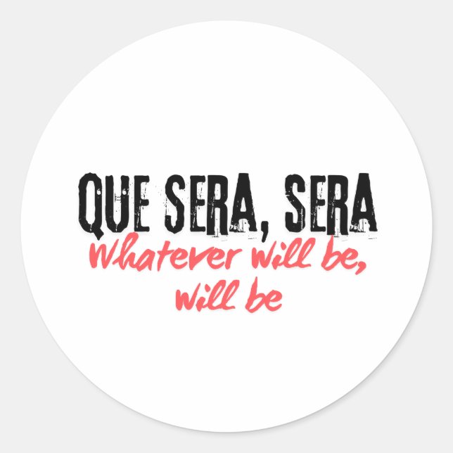 Sticker Rond De la série télévisée Que Sera (Devant)