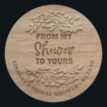 Sticker Rond De Ma Douche À La Vôtre - Merci Rustique<br><div class="desc">DE MA DOUCHE À LA VÔTRE - merci pour les autocollants</div>