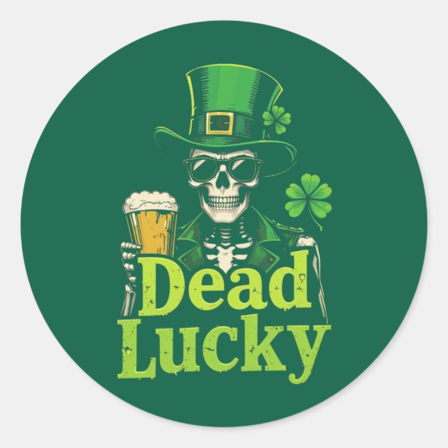 Sticker Rond Dead Lucky - Irish Skeleton St. Patrick’s Day (Devant)