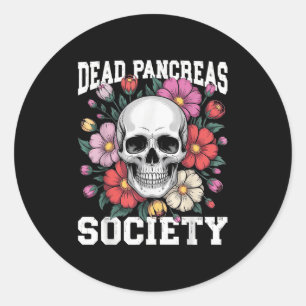 Sticker Rond Dead Pancreas Society Diabète Squelette Humour Fun
