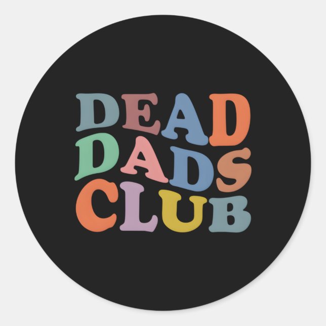 Sticker Rond Dead Papa Club dit : (Devant)
