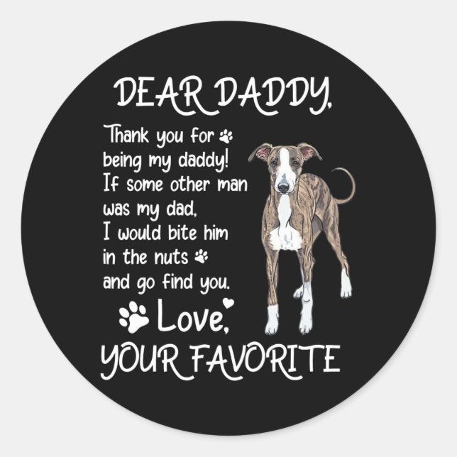 Sticker Rond Dear Daddy Greyhound Dog Dad Father's Day  (Devant)