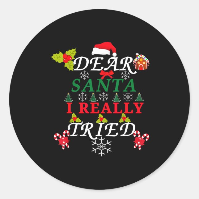 Sticker Rond Dear Santa Funny Christmas Meme Family Xmas Pajama (Devant)
