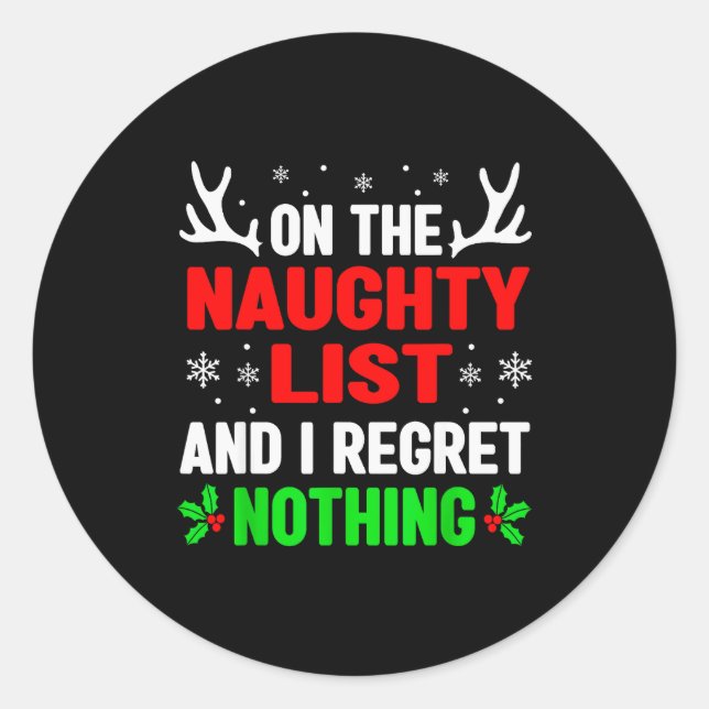 Sticker Rond Dear Santa On Naughty List Funny Christmas Mens Wo (Devant)