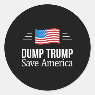 Sticker Rond Débarrassez-vous de Trump - Sauvez l'Amérique - 1