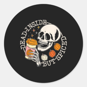 Sticker Rond Décès À L'Intérieur Mais Épicé Citrouille Crâne Bo