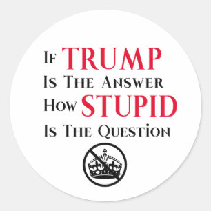 Sticker Rond Déclaration de protestation anti-Trump sarcastique