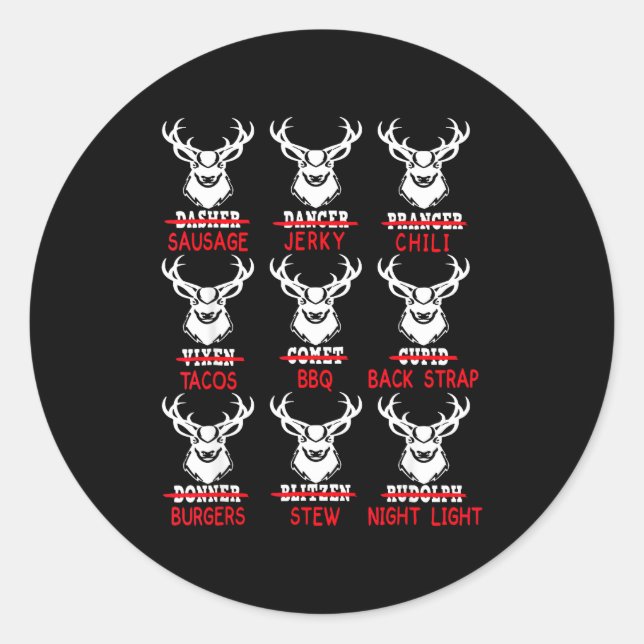 Sticker Rond Deer Hunting Gift Hunter Of All Santa's Reindeer  (Devant)