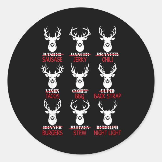 Sticker Rond Deer Hunting Gift Hunter Of All Santa's Reindeer  (Devant)