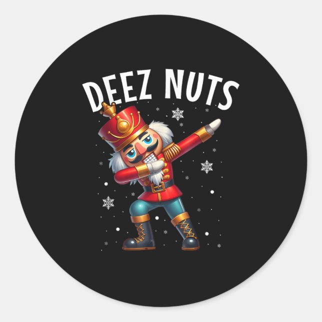 Sticker Rond Deez Nuts Nutcracker Nut Drôle Hommes Femmes Drôle (Devant)