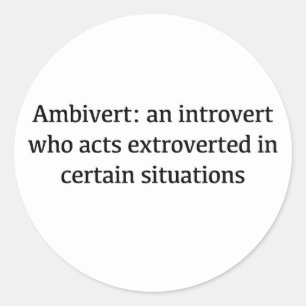 Sticker Rond Définition d'Ambivert