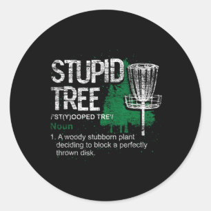 Sticker Rond Définition d'arbre stupide Athlète drôle Disc Golf
