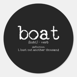 Sticker Rond Définition de bateau éclater un autre millier de B