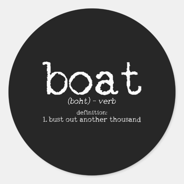 Sticker Rond Définition de bateau éclater un autre millier de B (Devant)
