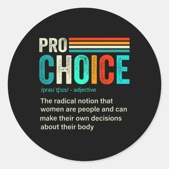 Sticker Rond Définition de choix Droits des femmes féministes R (Devant)