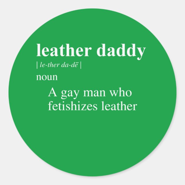 STICKER ROND DÉFINITION DE DADDY EN CUIR (Devant)