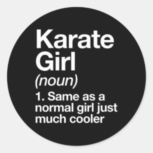 Sticker Rond Définition de fille de karaté Funny And Sy Sports