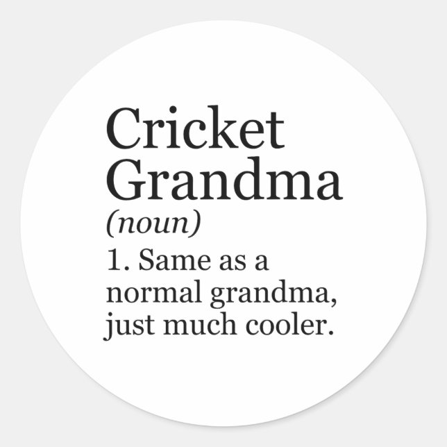 Sticker Rond Définition de grand-mère de cricket drôle sarcasme (Devant)