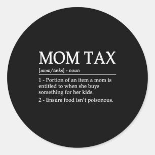 Sticker Rond Définition de la taxe maman femme noir manche cour
