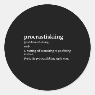 Sticker Rond Définition de Procrastiskiing ski humour drôle
