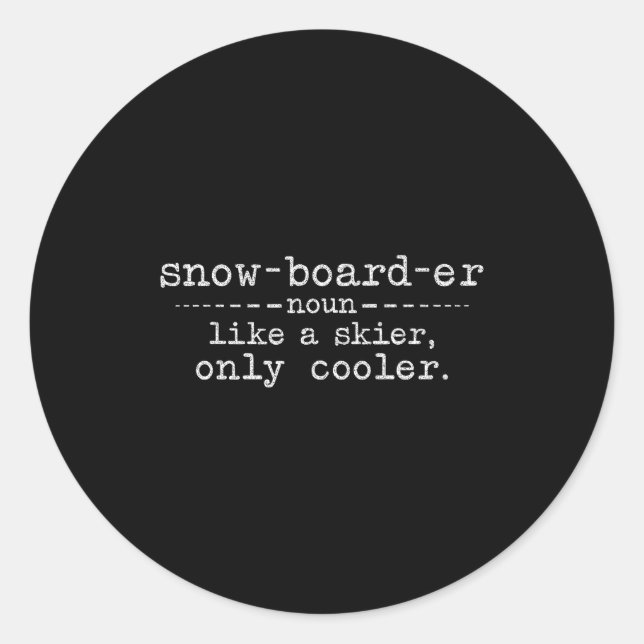 Sticker Rond Définition de snowboardeur Drôle de snowboard Hive (Devant)
