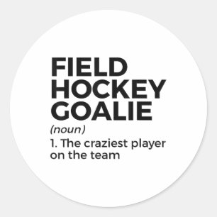 Sticker Rond Définition drôle de gardien de hockey sur gazon Ho