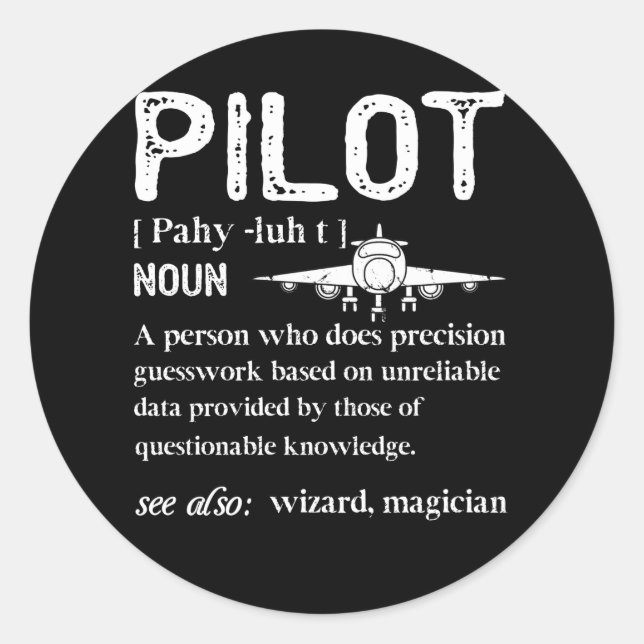 Sticker Rond Définition du pilote qui a aimé l'avion (Devant)