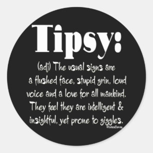 Sticker Rond Définition Tipsy BW
