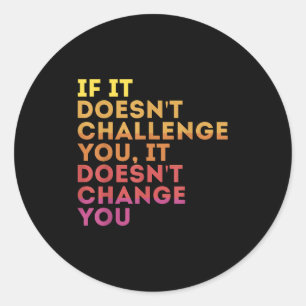 Sticker Rond Défis-toi Motivational Citation Exercice - U