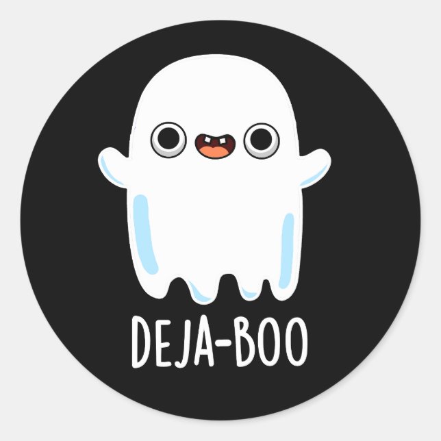 Sticker Rond Deja Boo Funny Ghost Pun Dark BG (Devant)