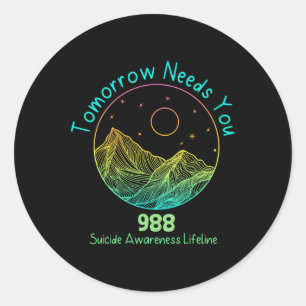 Sticker Rond Demain aura besoin de vous 988 Prix de prévention